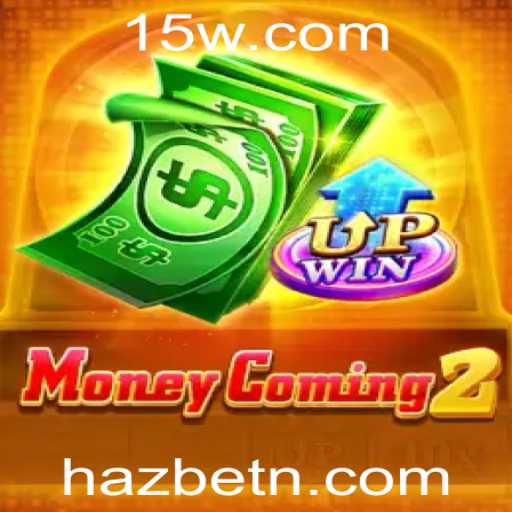 Explorando o Fascinante Mundo de MoneyComing2 com Hazbet